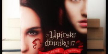 Recenzia – Séria Upírske denníky (1-17)