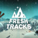 Fresh Tracks (recenzia, Steam, PC, 2025) 