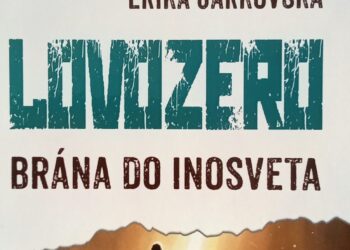 Recenzia – Erika Jarkovská – Lovozero – Brána do Inosveta